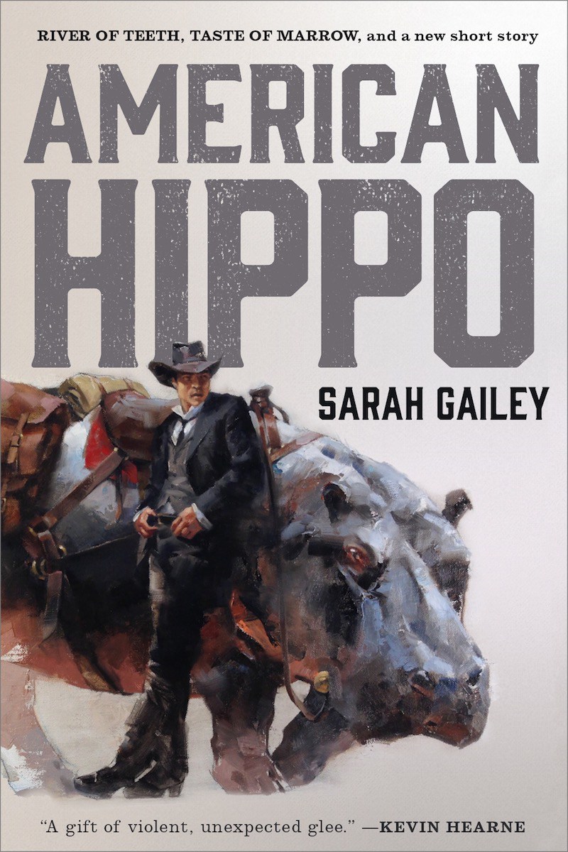 American Hippo by Sarah Gailey (Historical Fiction)