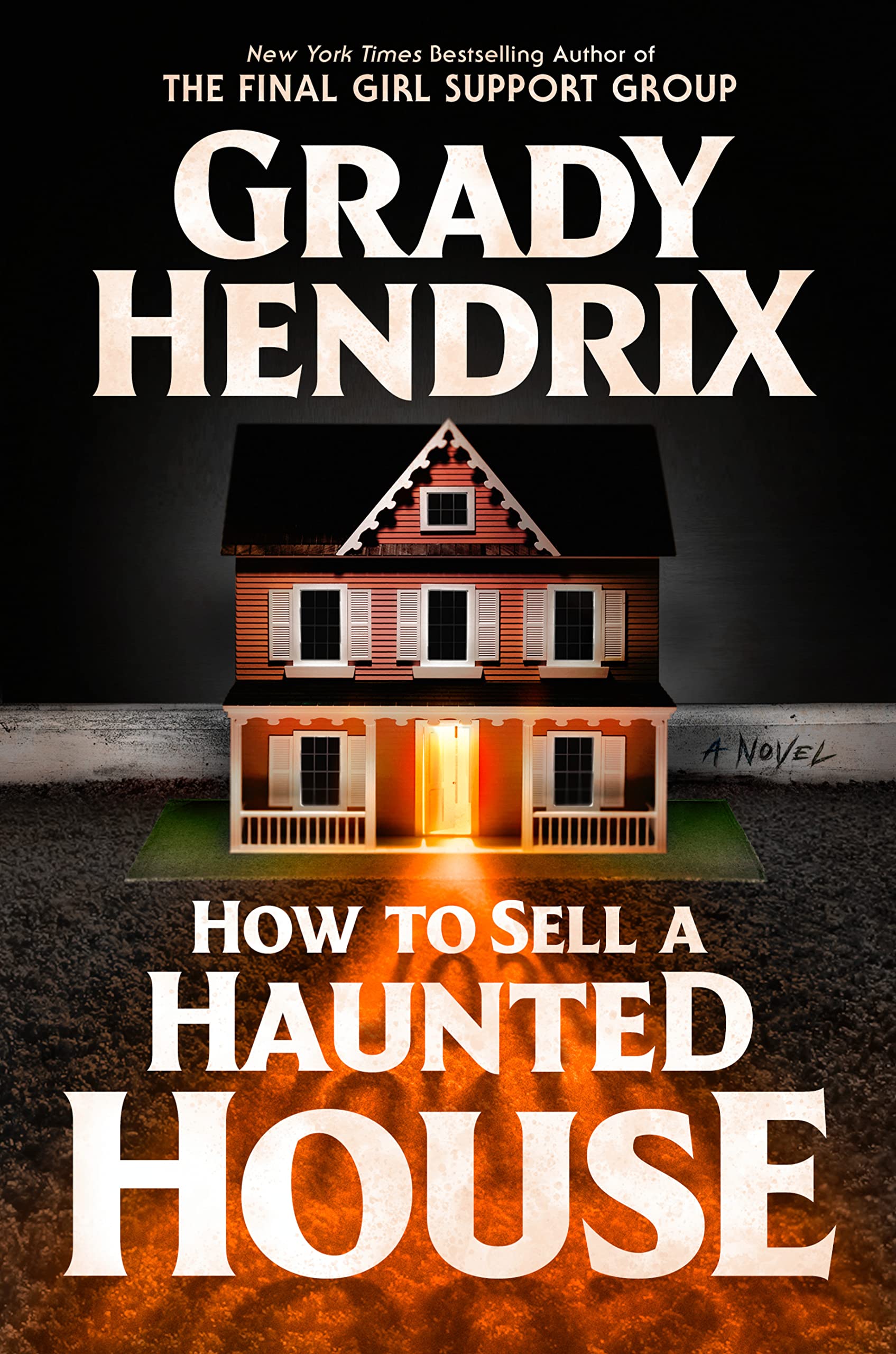 How to Sell a Haunted House by Grady Hendrix (Horror)